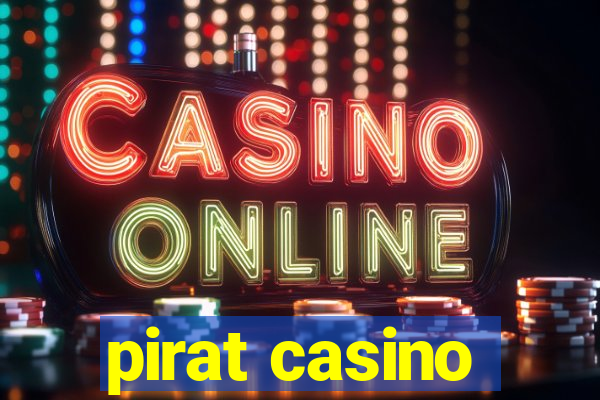 pirat casino