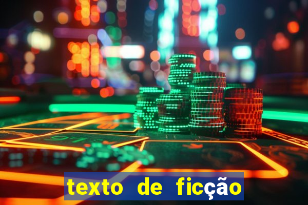 texto de ficção científica com interpretação 8o ano com gabarito