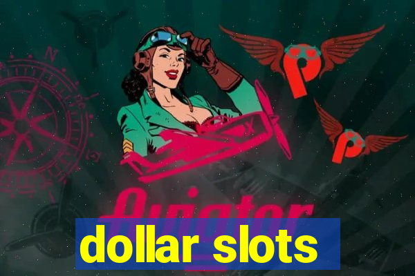 dollar slots