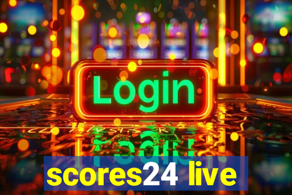 scores24 live