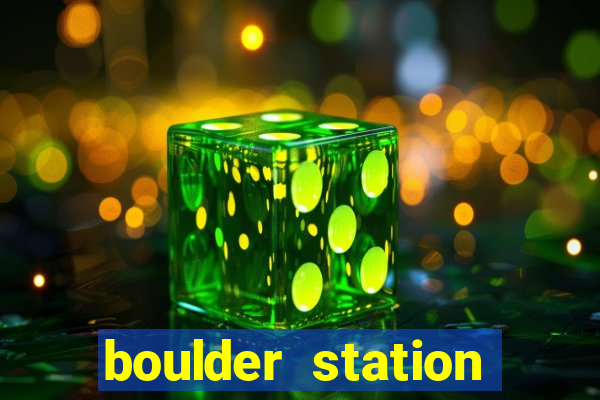 boulder station hotel & casino