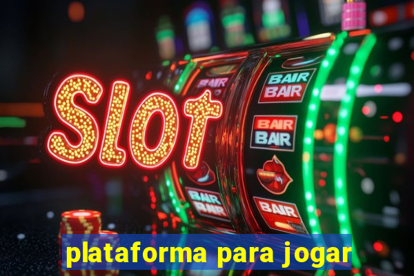 plataforma para jogar