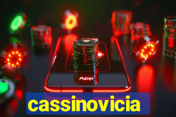 cassinovicia