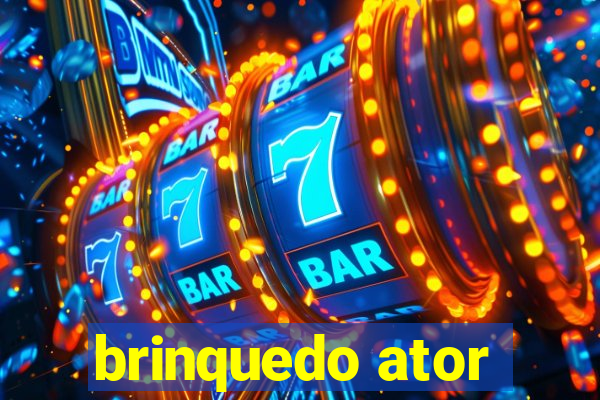 brinquedo ator