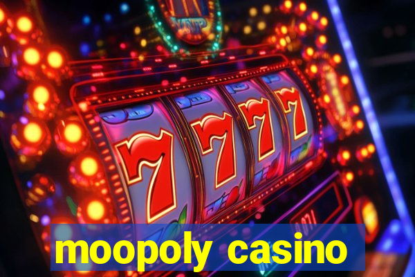 moopoly casino