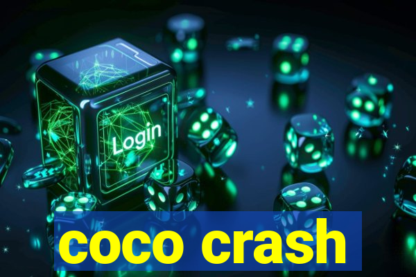 coco crash