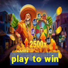 play to win