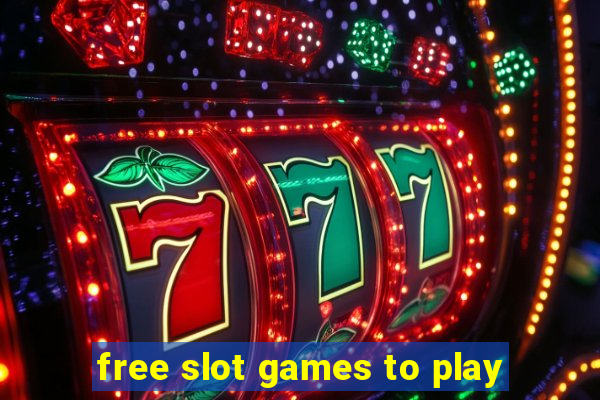 free slot games to play