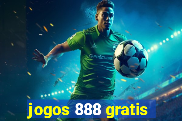 jogos 888 gratis