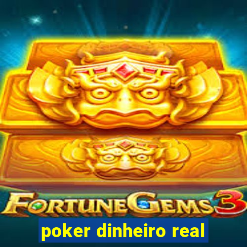 poker dinheiro real