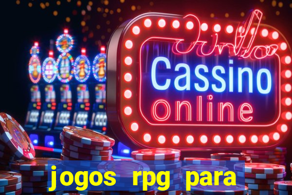 jogos rpg para ganhar dinheiro