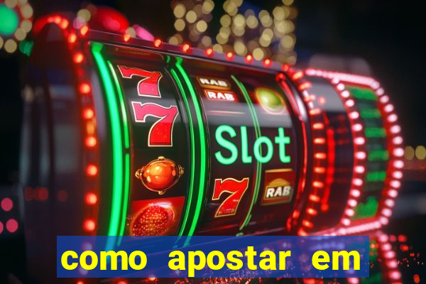 como apostar em dólar na bet365