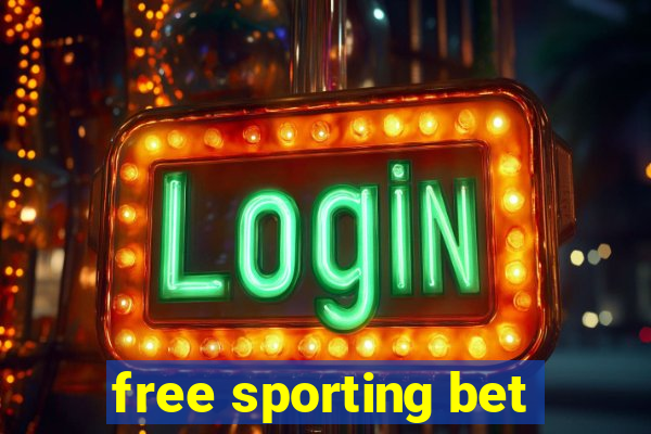 free sporting bet