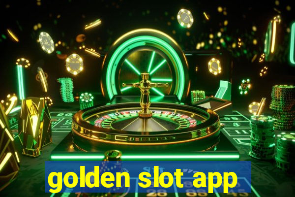 golden slot app