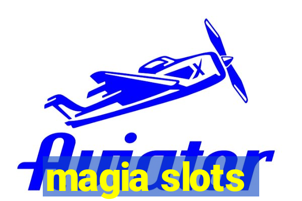 magia slots