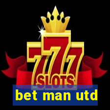 bet man utd