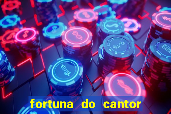 fortuna do cantor sorocaba 2024