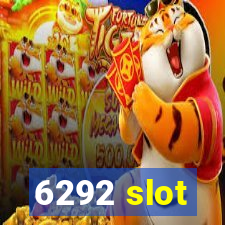 6292 slot