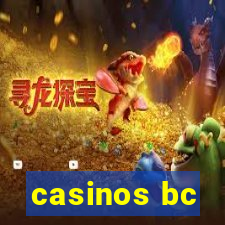 casinos bc