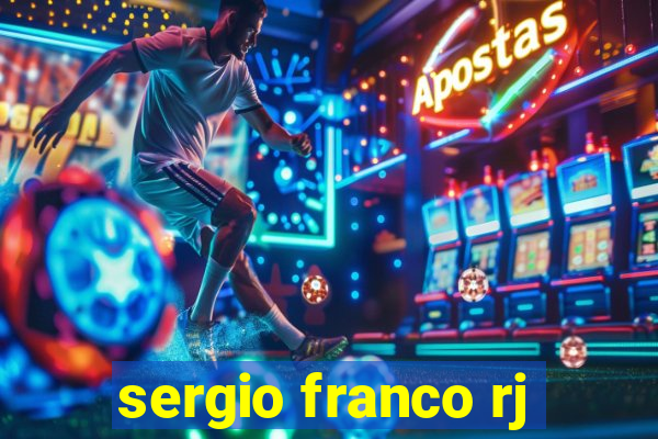 sergio franco rj