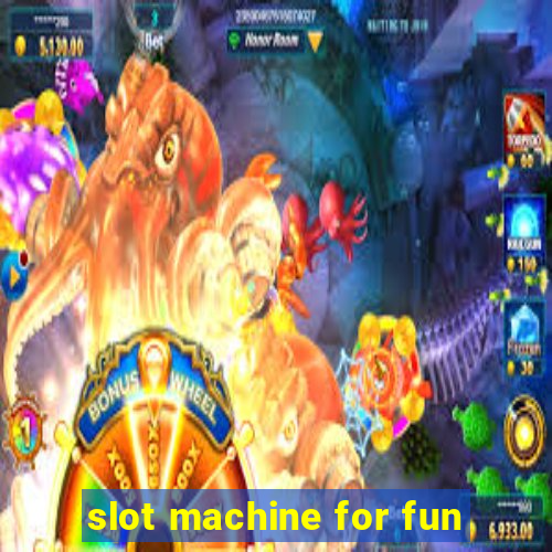 slot machine for fun