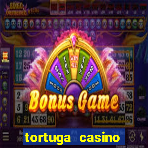 tortuga casino bonus sans dép?t