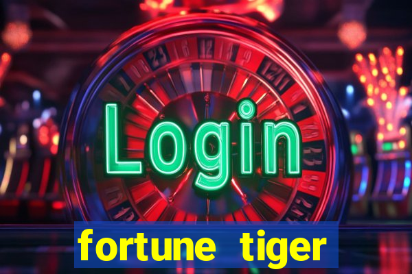 fortune tiger minimo 5 reais