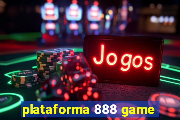 plataforma 888 game