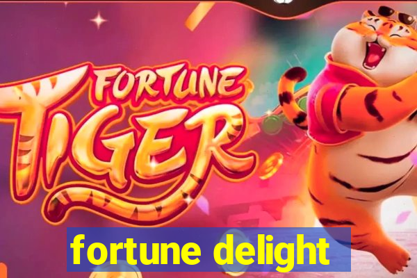 fortune delight