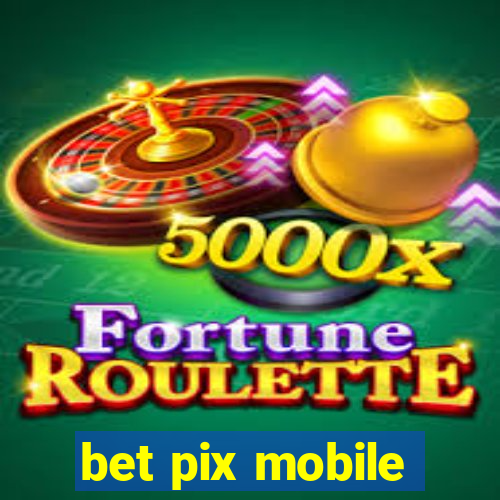 bet pix mobile