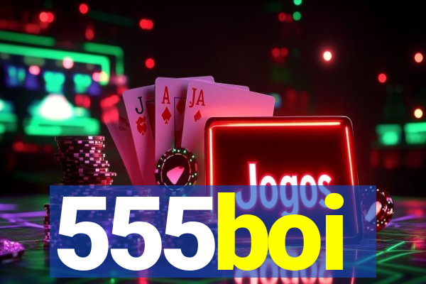 555boi