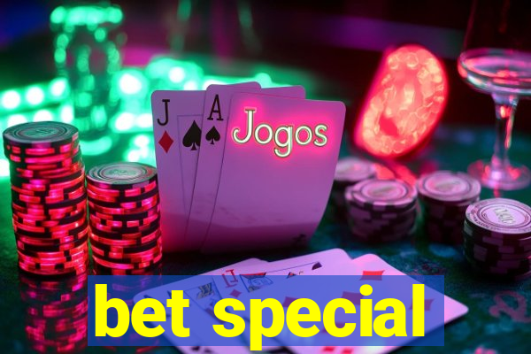 bet special