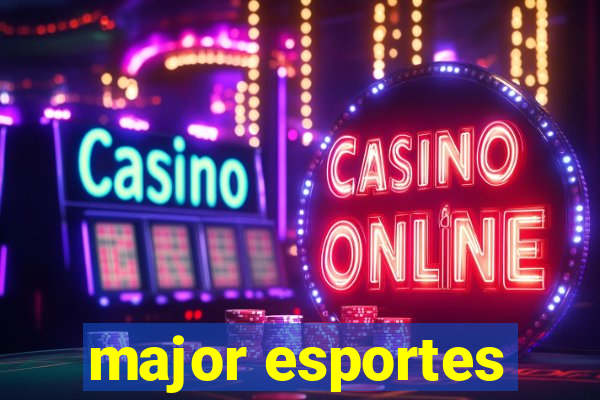 major esportes