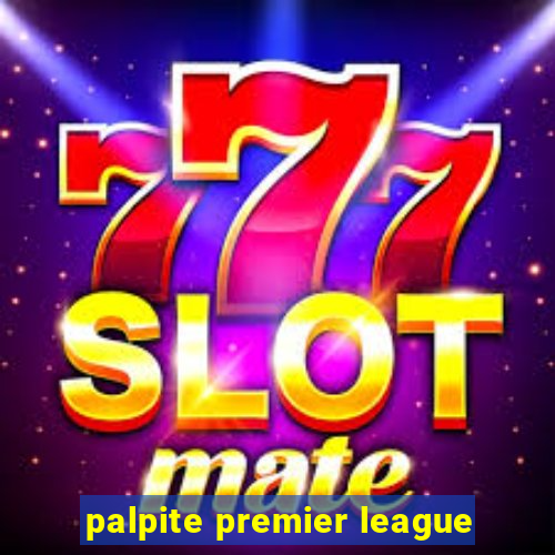 palpite premier league