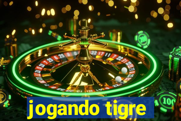 jogando tigre