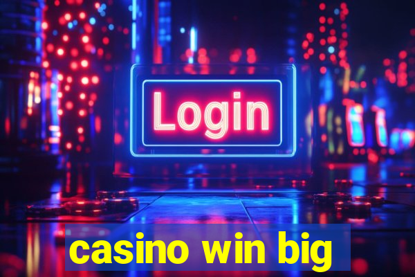 casino win big