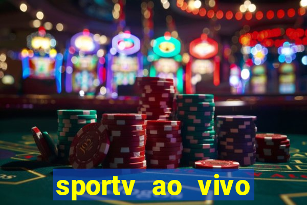 sportv ao vivo online multi