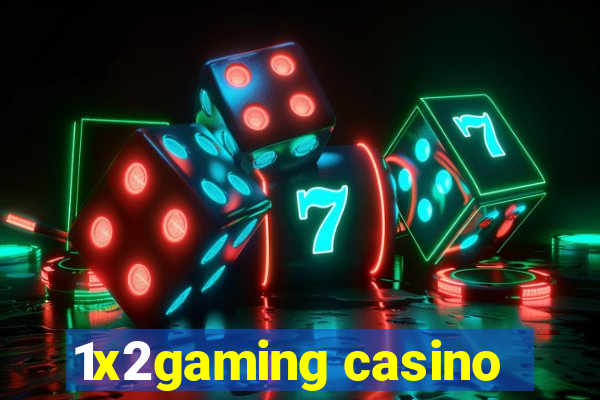 1x2gaming casino