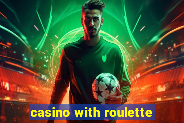 casino with roulette