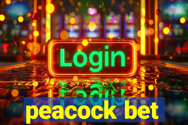 peacock bet