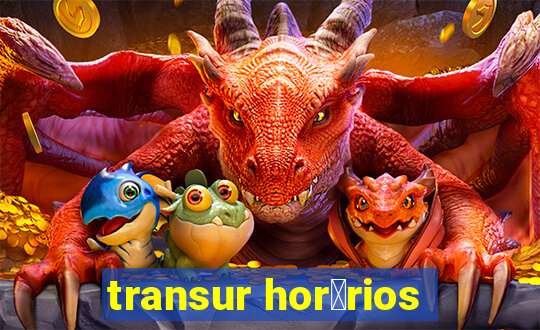 transur hor谩rios