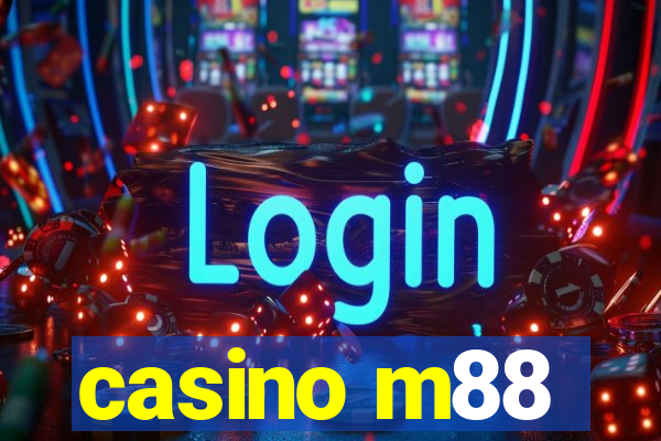 casino m88