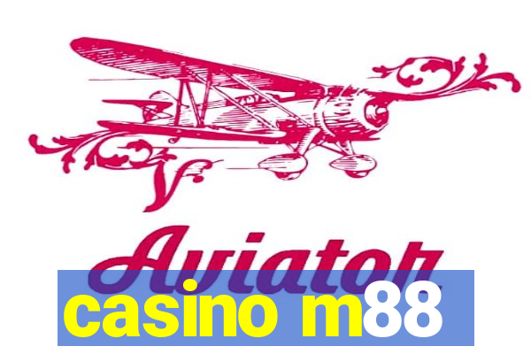 casino m88