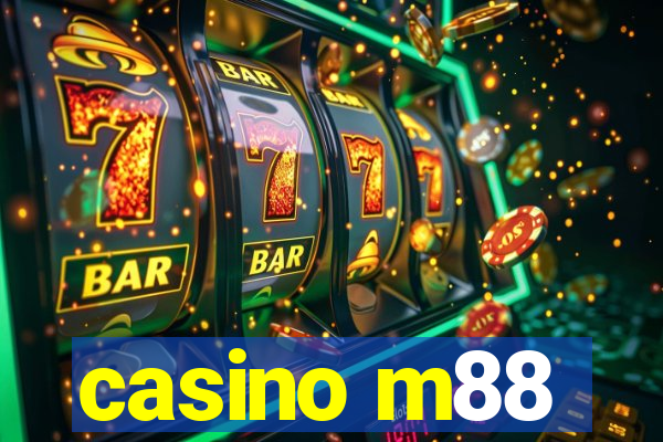 casino m88