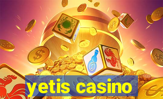 yetis casino