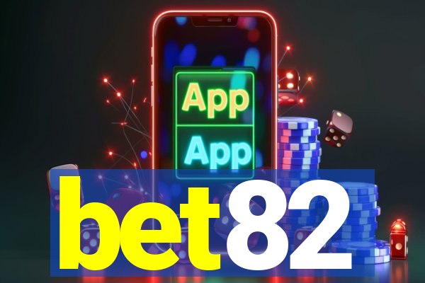 bet82