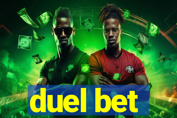 duel bet