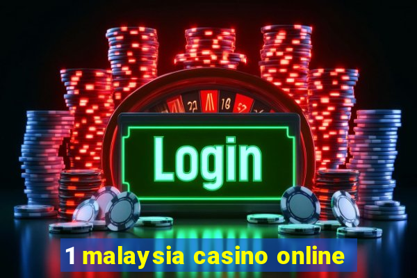 1 malaysia casino online