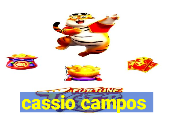 cassio campos