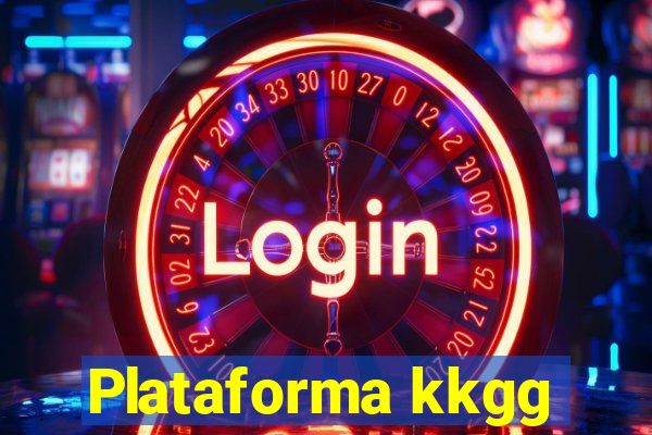 Plataforma kkgg